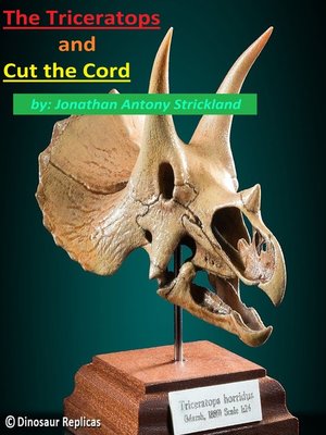 cover image of The Triceratops and Cut the Cord